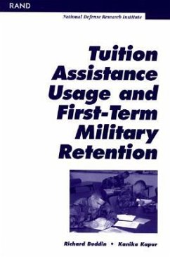 Tution Assistance Usage and First Term Military Retention - Buddin, Richard J; Kapur, Kanika