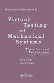 Virtual Testing of Mechanical Systems