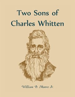 Two Sons of Charles Whitten - Moore, William B