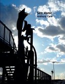 Sea Music: Anthony Caro