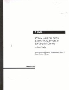 Private Giving to Public Schools and Districts in Los Angeles County: A Pilot Study 2001 - Zimmer, Ron; Krop, Cathy; Kaganoff, Tessa; Ross, Karen E; Brewer, Dominic J