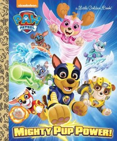 Mighty Pup Power! (Paw Patrol) - James, Hollis