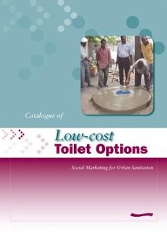 Low-Cost Toilet Options - A Catalogue: Social Marketing for Urban Sanitation - Obika, A.