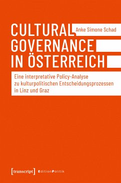 Cultural Governance in Österreich (eBook, PDF) - Schad, Anke Simone