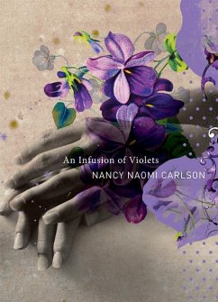 An Infusion of Violets - Carlson, Nancy Naomi