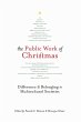 Public Work of Christmas - Bild 1