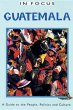 Guatemala In Focus - Bild 1
