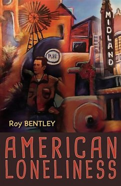 American Loneliness - Bentley, Roy