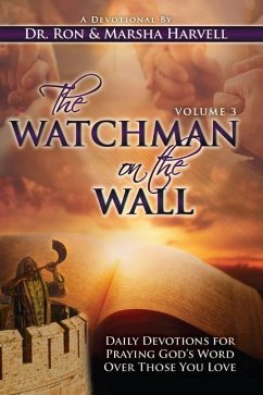 The Watchman on the Wall, Volume 3 - Harvell, Ronald; Harvell, Marsha