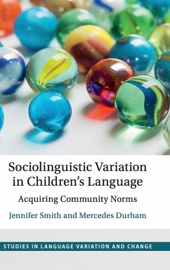 Sociolinguistic Variation in Children's Language - Smith, Jennifer; Durham, Mercedes