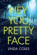 Hey You, Pretty Face - Bild 1