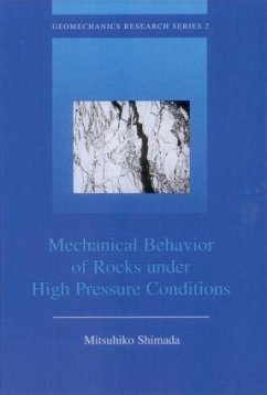 Mechanical Behaviour of Rocks Under High Pressure Conditions - Shimada, Mitsuhiko