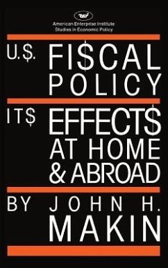 United States Fiscal Policy - Makin, John H