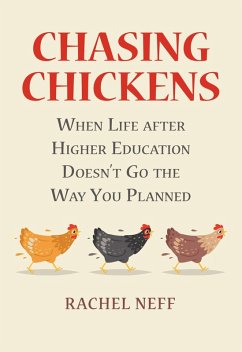 Chasing Chickens - Neff, Rachel