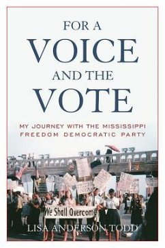 For a Voice and the Vote - Todd, Lisa Anderson