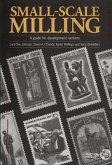 Small-Scale Milling: A Guide for Development Workers