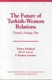 The Future of Turkish-Western Relations