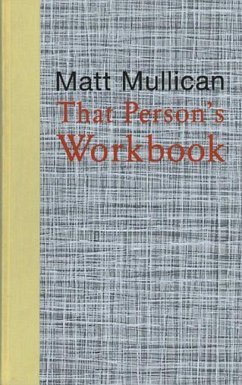 Matt Mullican: That Person's Workbook - Tbd
