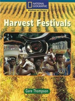Windows on Literacy Fluent Plus (Social Studies: History/Culture): Harvest Festivals - National Geographic Learning