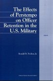 The Effects of Perstempo on Officer Retention in the U.S. Military
