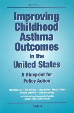 Improving Childhood Astham in the United States - Lara, Marielena; Nicholas, Will; Morton, Sally; Vianna, Mary E; Genovese, Barbara