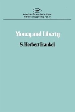 Money & Liberty - Frankel, Herbert S