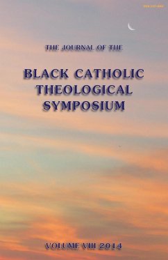 The Journal of the Black Catholic Theological Symposium Vol. VIII 2014