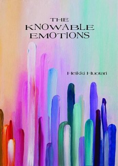 The Knowable Emotions - Huotari, Heikki