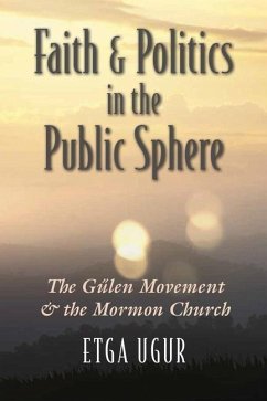 Faith and Politics in the Public Sphere - Ugur, Etga Faith and Politics in the Public Sphere - Ugur, Etga