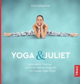 Yoga & Juliet Yoga & Juliet
