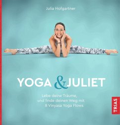 Yoga & Juliet - Hofgartner, Julia