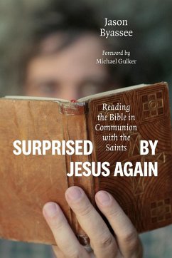 Surprised by Jesus Again - Byassee, Jason