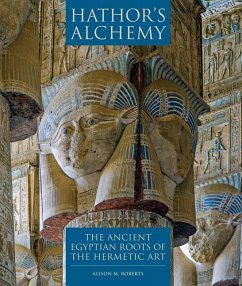 Hathor's Alchemy - Roberts, Alison M
