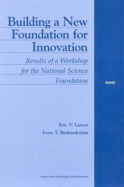 Building a New Foundation for Innovation - Larson, Eric V; Brahmakulam, Irene T