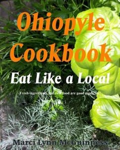 Ohiopyle Cookbook: Eat Like a Local - McGuinness, Marci Lynn