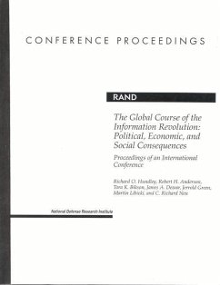 The Global Course of the Information Revolution - Hundley, Richard O; Anderson, Robert H; Bikson, Tora K; Dewar, James A; Green, Jerrold