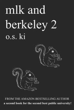 mlk and berkeley 2 - Sweet, Sophiya; Ki, O S