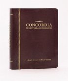 The Lutheran Confessions: A Readers Edition of the Book of Concord
