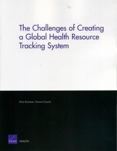 The Challenges of Creating a Global Health Resource Tracking System - Eiseman, Elisa