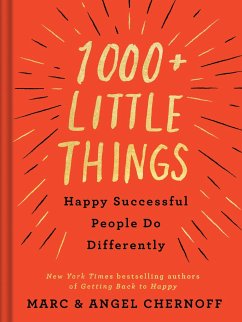 1000+ Little Things Happy Successful People Do Differently - Chernoff, Marc; Chernoff, Angel (Angel Chernoff)