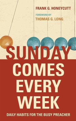 Sunday Comes Every Week - Honeycutt, Frank G.