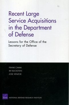 Recent Large Service Acquisitions in the Department of Defense - Camm, Frank