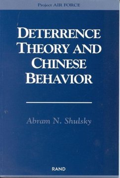 Deterrence Theory and Chinese Behavior - Shulsky, Abram N