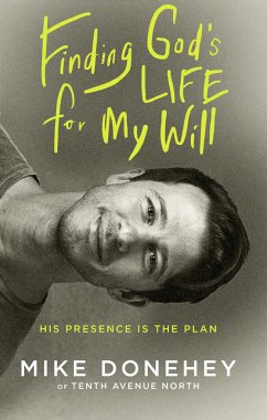 Finding God's Life for My Will - Donehey, Michael