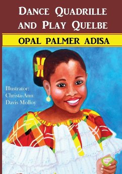 Dance Quadrille and Play Quelbe - Adisa, Opal Palmer