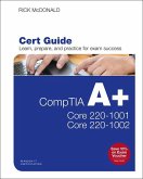 Comptia A+ Core 1 (220-1001) and Core 2 (220-1002) Cert Guide