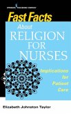 Fast Facts About Religion for Nurses