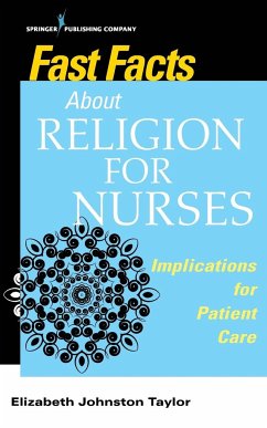 Fast Facts About Religion for Nurses - Johnston Taylor, Elizabeth