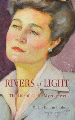 Rivers of Light - Friedman, Miriam Kalman