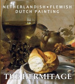 The Hermitage: Netherlandish, Flemish, Dutch Painting - Yakovlev, Vladimir
